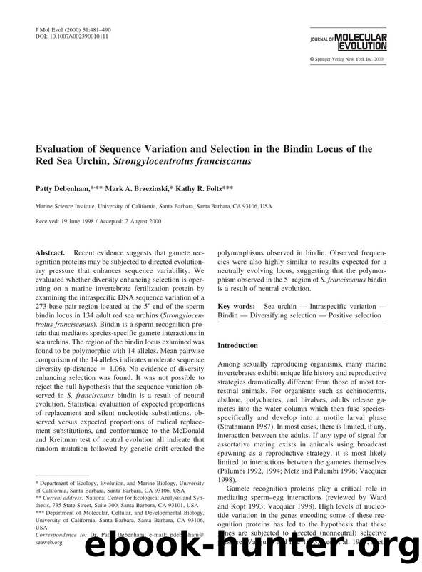 Evaluation of Sequence Variation and Selection in the Bindin Locus of the Red Sea Urchin, Strongylocentrotus franciscanus by Debenham P. et al