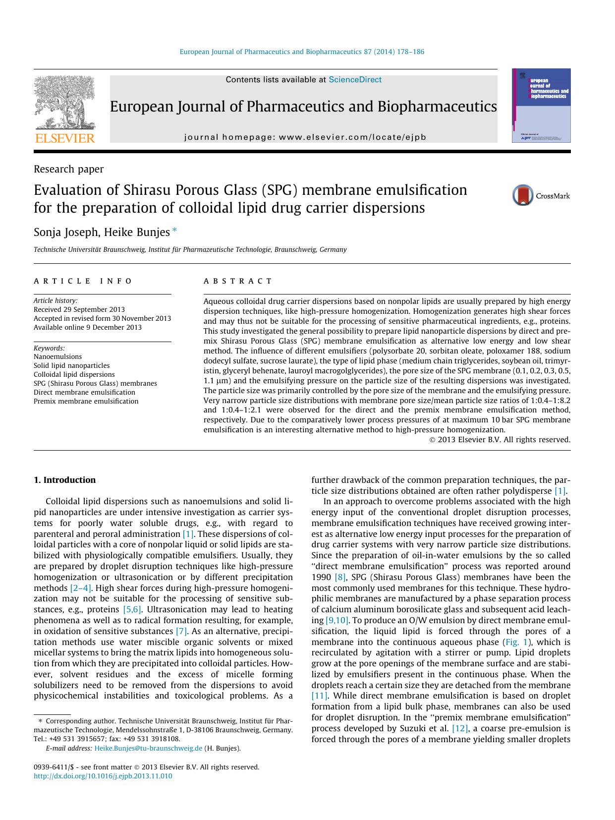 Evaluation of Shirasu Porous Glass (SPG) membrane emulsification for the preparation of colloidal lipid drug carrier dispersions by Sonja Joseph & Heike Bunjes