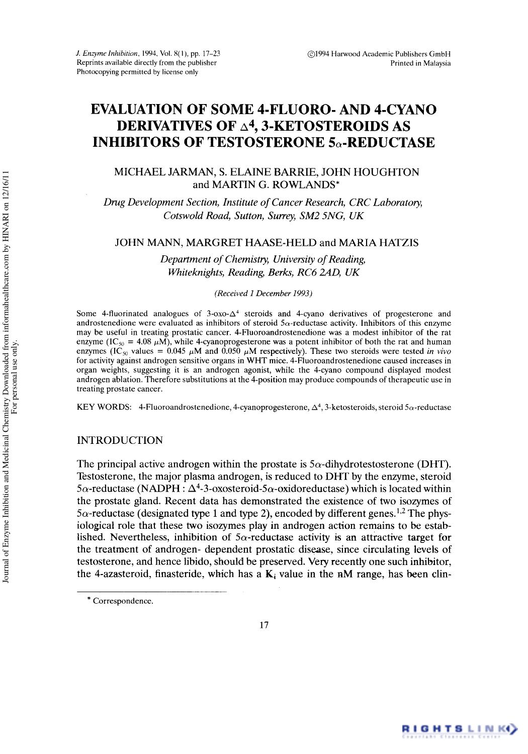 Evaluation of Some 4-Fluoro-and 4-Cyano Derivatives of Î´4, 3-Ketosteroids as Inhibitors of Testosterone 5Î±-Reductase by unknow