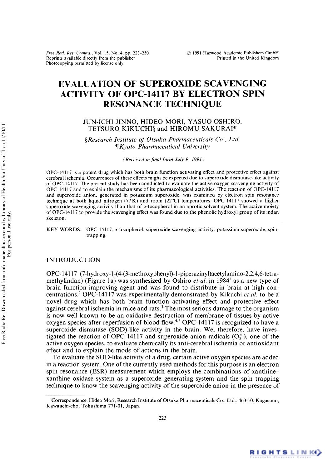Evaluation of Superoxide Scavenging Activity of OPC-14117 By Electron Spin Resonance Technique by Jun-Ichi Jinno1 Hideo Mori1† Yasuo Oshiro1 Tetsuro Kikuchi1 & Hiromu Sakuraic2