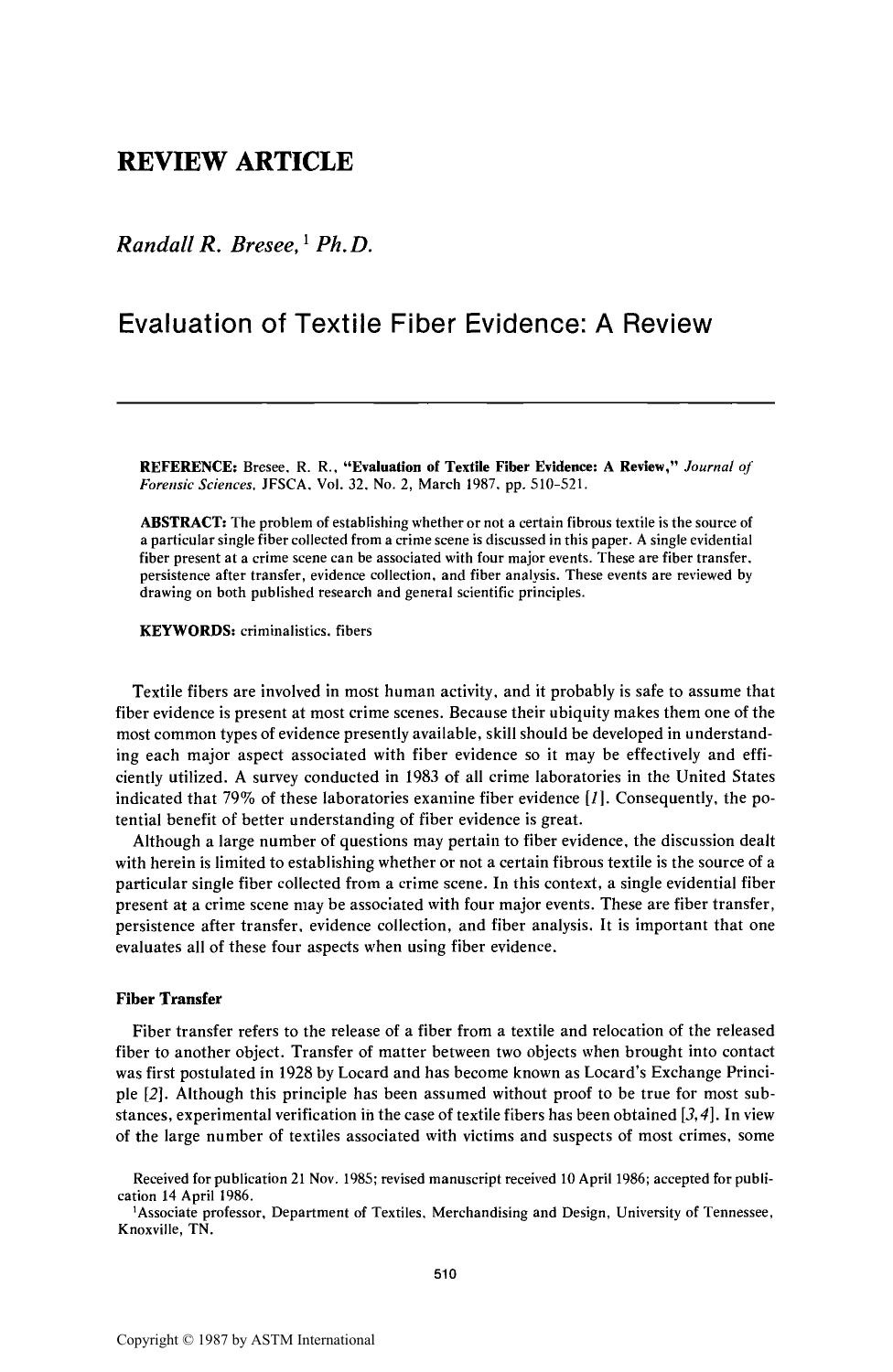 Evaluation of Textile Fiber Evidence: A Review by Bresee RR