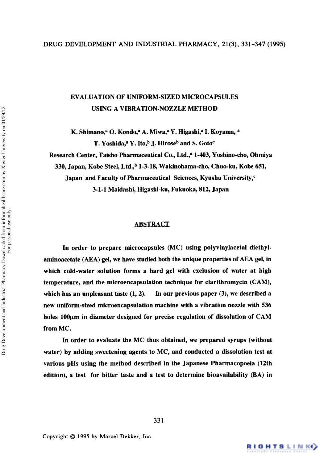 Evaluation of Uniform-Sized Microcapsules Using a Vibration-Nozzle Method by K. Shimano O. Kondo A. Miwa Y. Higashi I. Koyama T. Yoshida Y. Ito J. Hirose & S. Goto