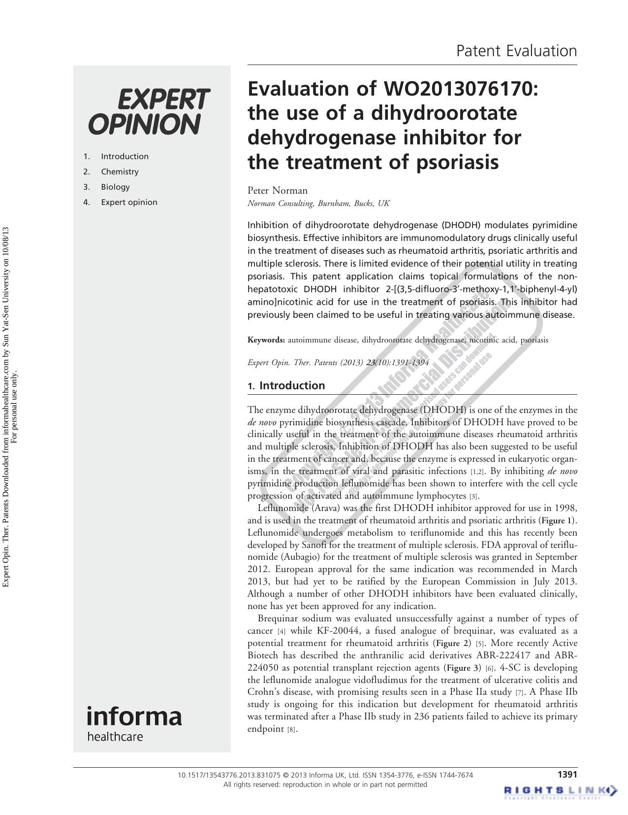 Evaluation of WO2013076170: the use of a dihydroorotate dehydrogenase inhibitor for the treatment of psoriasis by Peter Norman