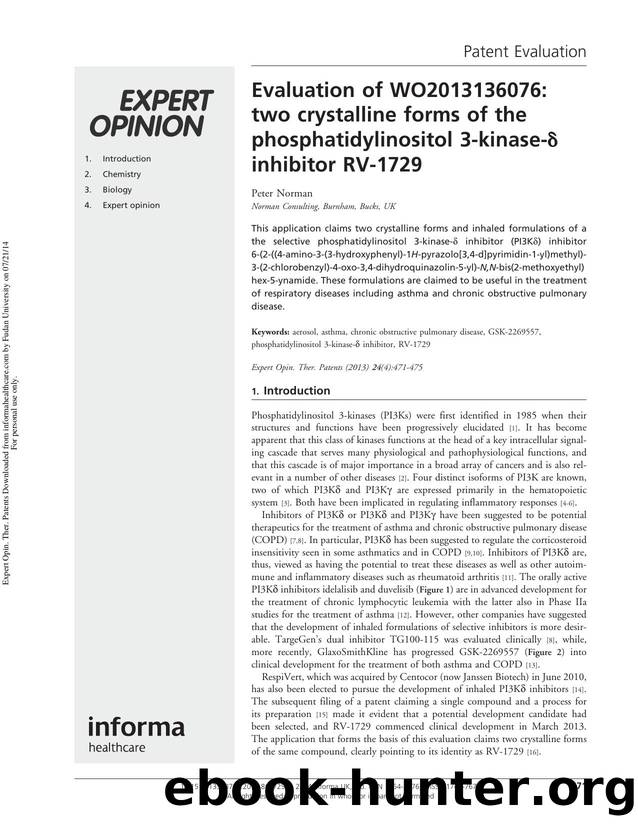 Evaluation of WO2013136076: two crystalline forms of the phosphatidylinositol 3-kinase-Î´ inhibitor RV-1729 by Peter Norman
