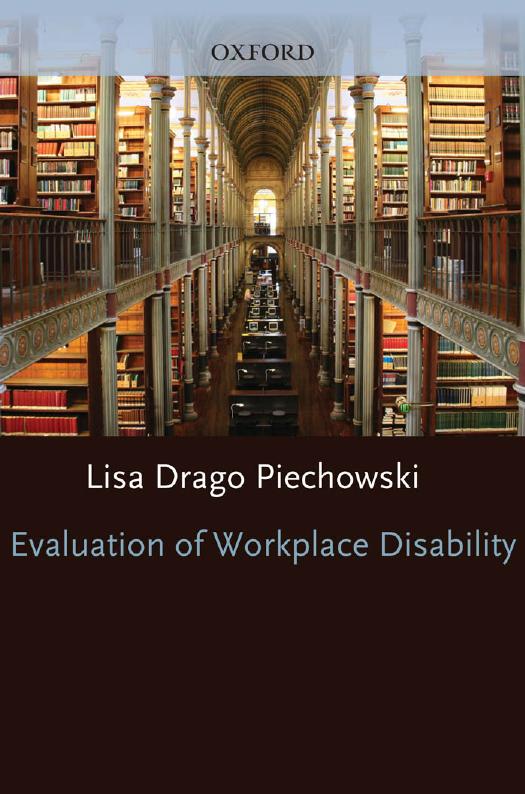 Evaluation of Workplace Disability by Lisa Drago Piechowski