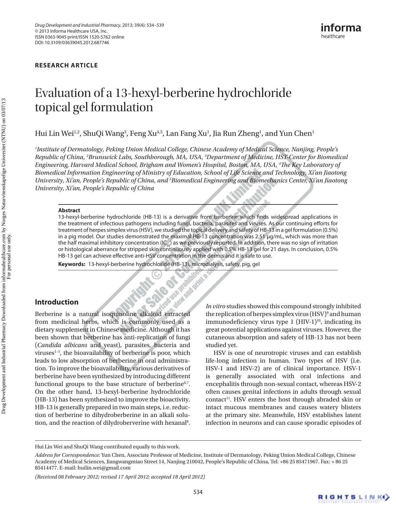 Evaluation of a 13-hexyl-berberine hydrochloride topical gel formulation by Hui Lin Wei ShuQi Wang Feng Xu Lan Fang Xu Jia Run Zheng & Yun Chen
