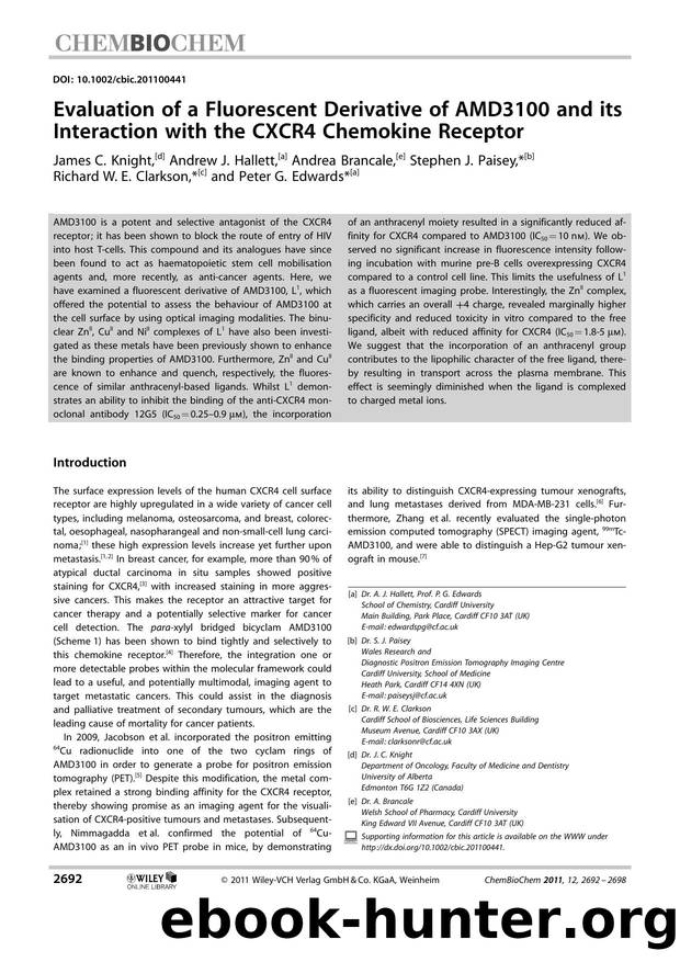 Evaluation of a Fluorescent Derivative of AMD3100 and its Interaction with the CXCR4 Chemokine Receptor by Unknown