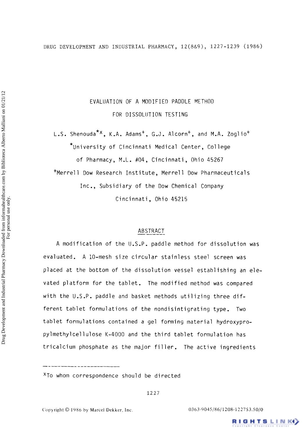 Evaluation of a Modified Paddle Method for Dissolution Testing by L. S. Shenouda K. A. Adams G. J. Alcorn & M. A. Zoglio