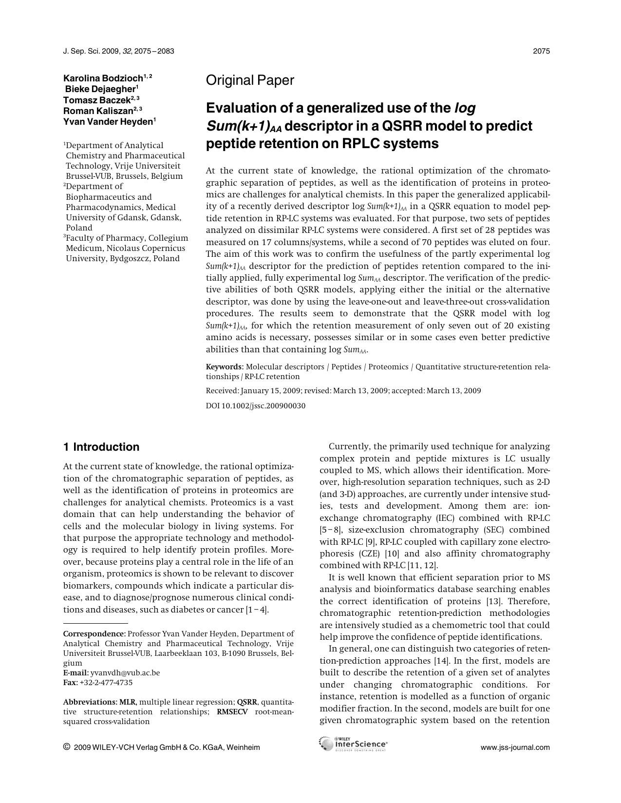 Evaluation of a generalized use of the log Sum(k+1)AA descriptor in a QSRR model to predict peptide retention on RPLC systems by Unknown