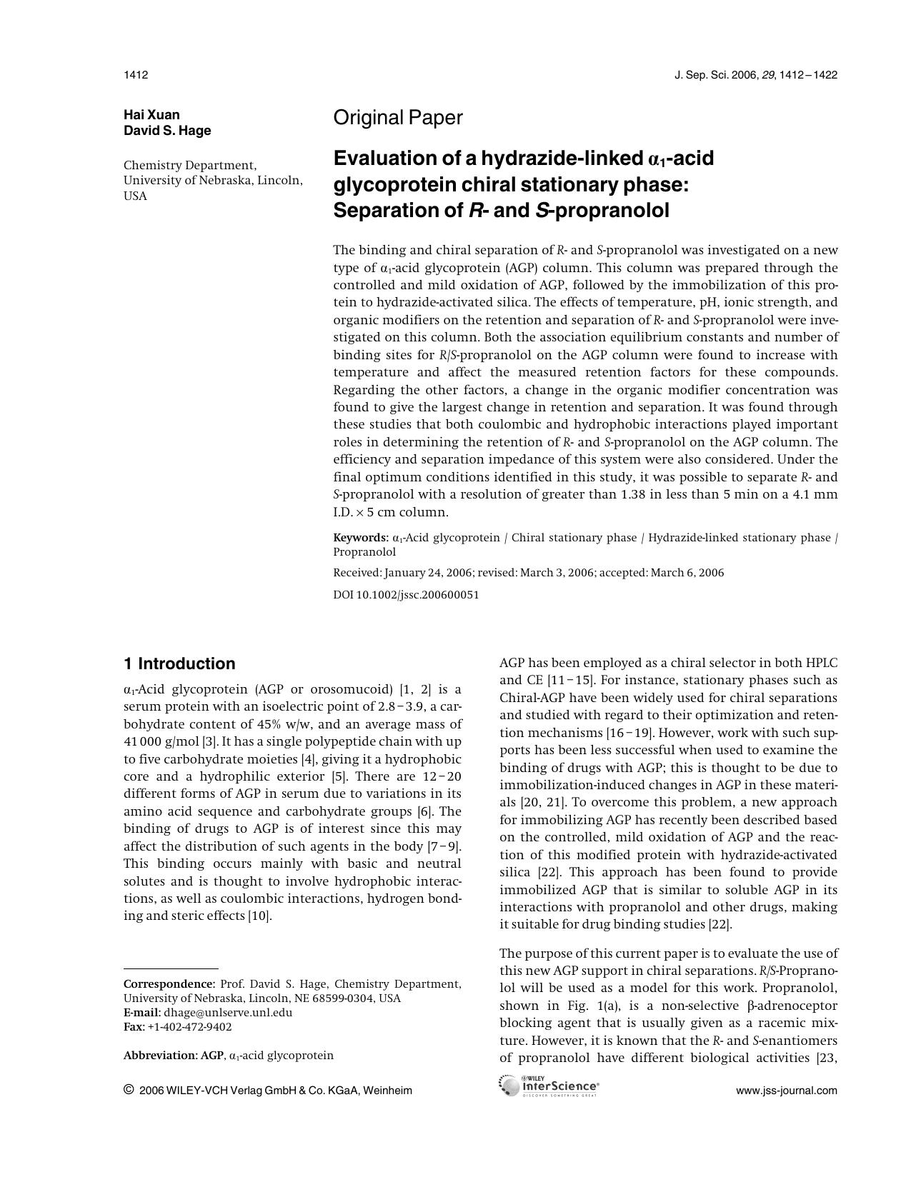 Evaluation of a hydrazide-linked [alpha]1-acid glycoprotein chiral stationary phase: Separation of R- and S-propranolol by Unknown