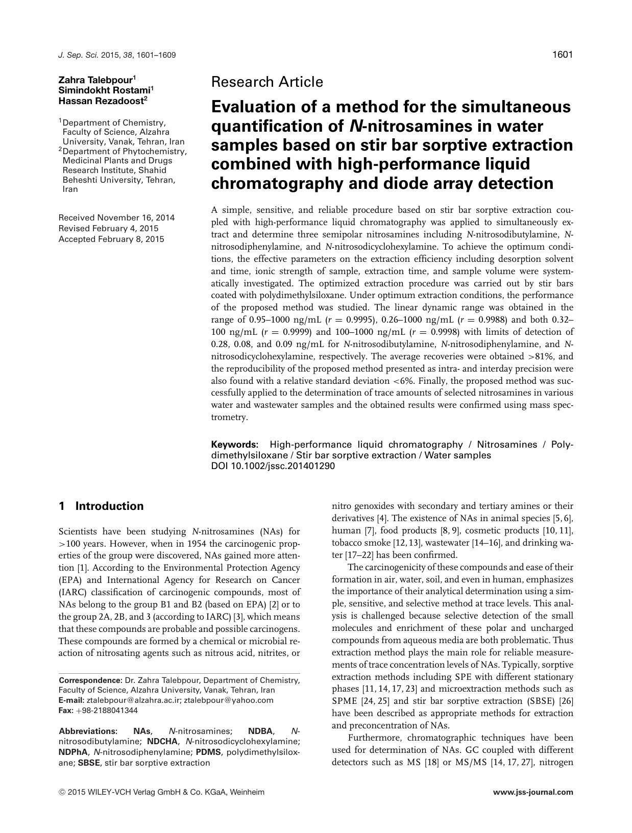 Evaluation of a method for the simultaneous quantification of <i>N<i>&#x02010;nitrosamines in water samples based on stir bar sorptive extraction combined with high&#x020 by Unknown