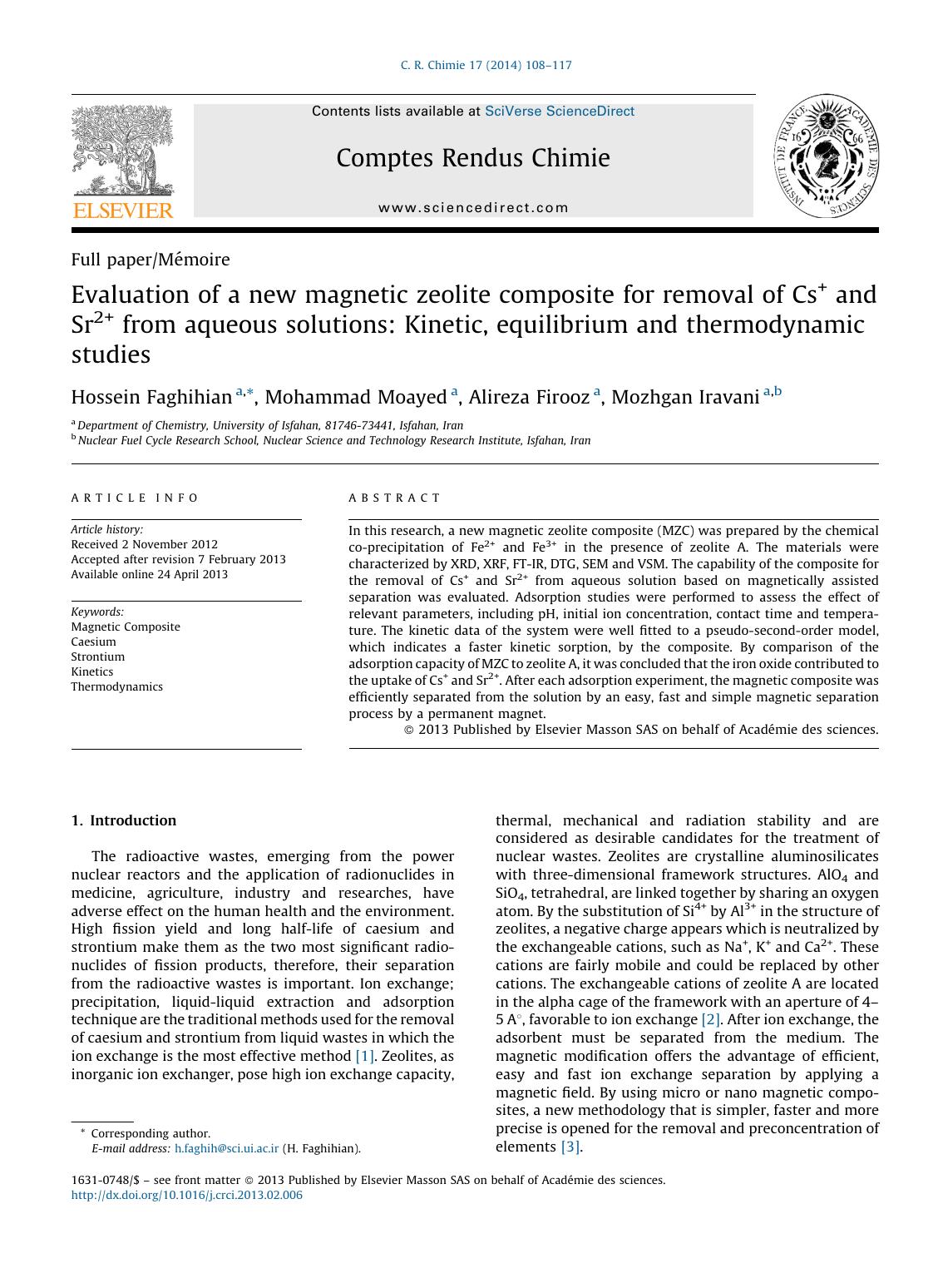 Evaluation of a new magnetic zeolite composite for removal of Cs+ and Sr2+ from aqueous solutions: Kinetic, equilibrium and thermodynamic studies by Hossein Faghihian & Mohammad Moayed & Alireza Firooz & Mozhgan Iravani