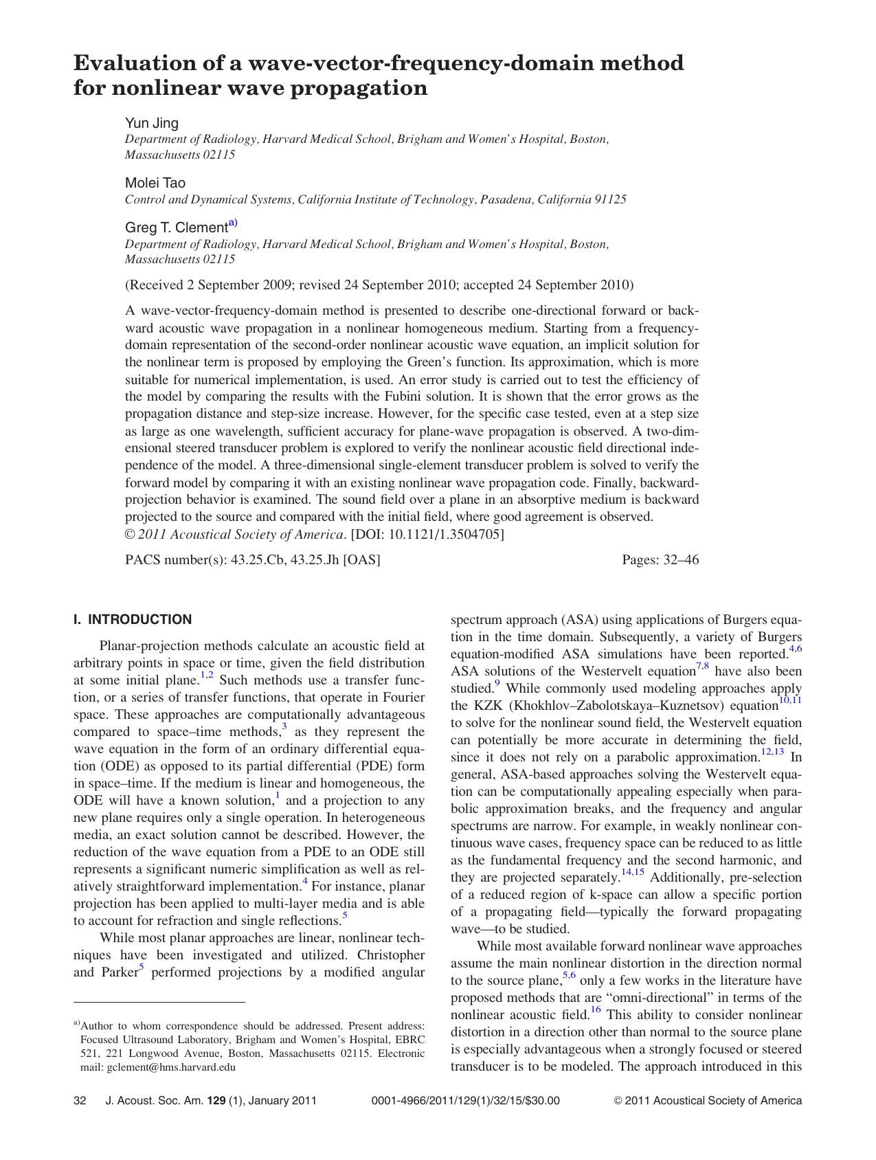 Evaluation of a wave-vector-frequency-domain method for nonlinear wave propagation by Yun Jing & Molei Tao & Greg T. Clement