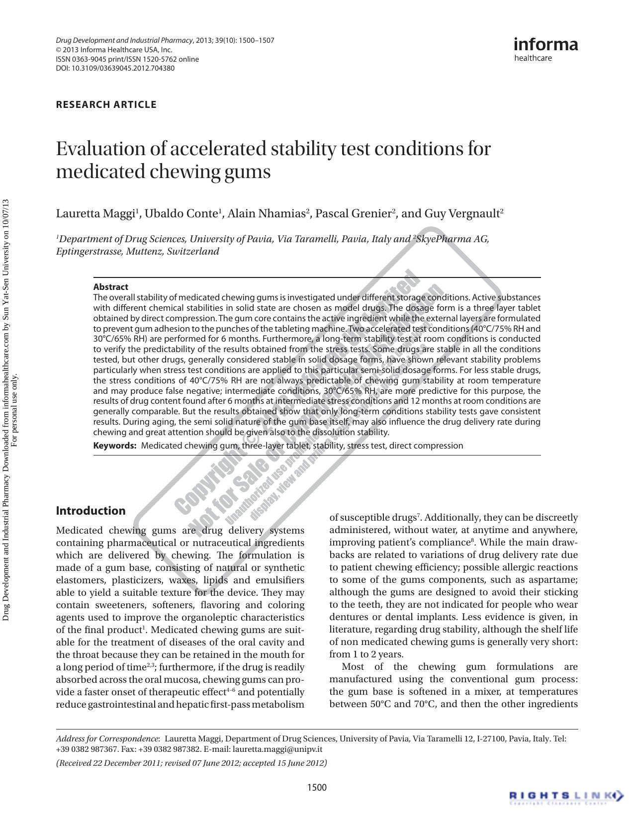 Evaluation of accelerated stability test conditions for medicated chewing gums by Lauretta Maggi Ubaldo Conte Alain Nhamias Pascal Grenier Guy Vergnault