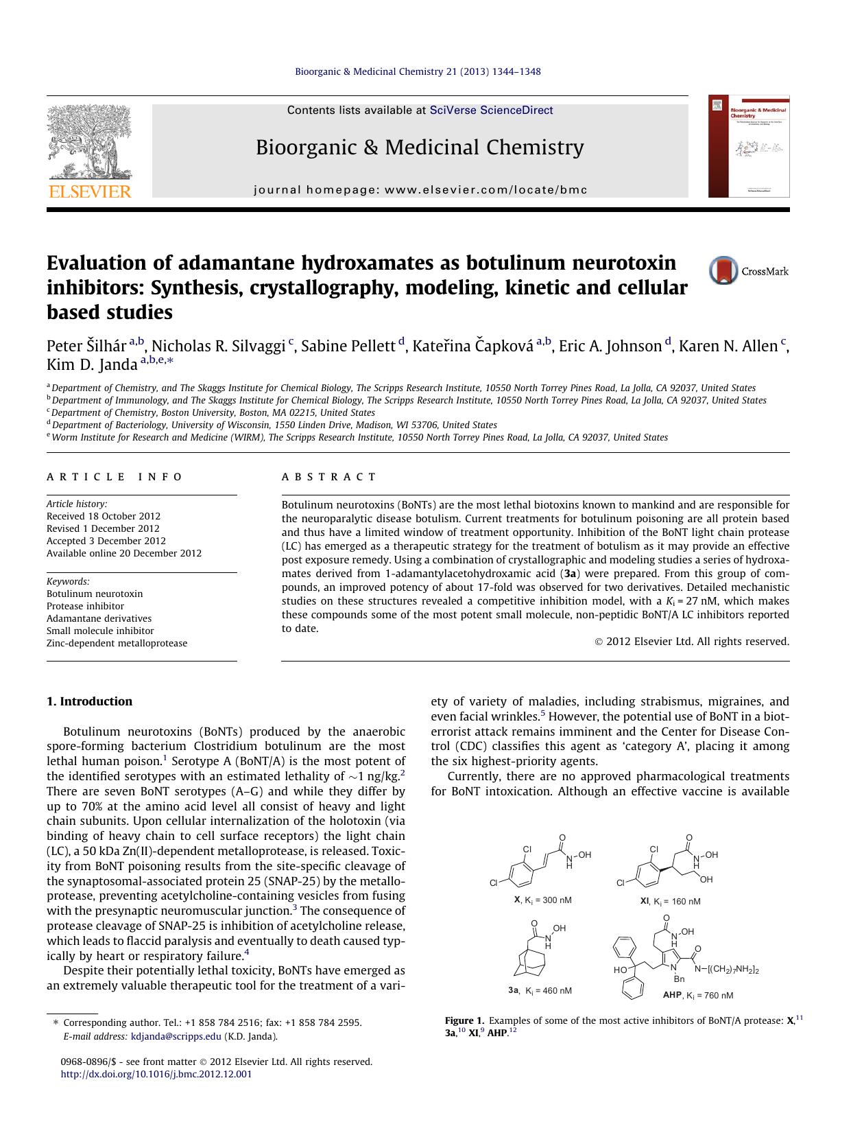 Evaluation of adamantane hydroxamates as botulinum neurotoxin inhibitors: Synthesis, crystallography, modeling, kinetic and cellular based studies by unknow