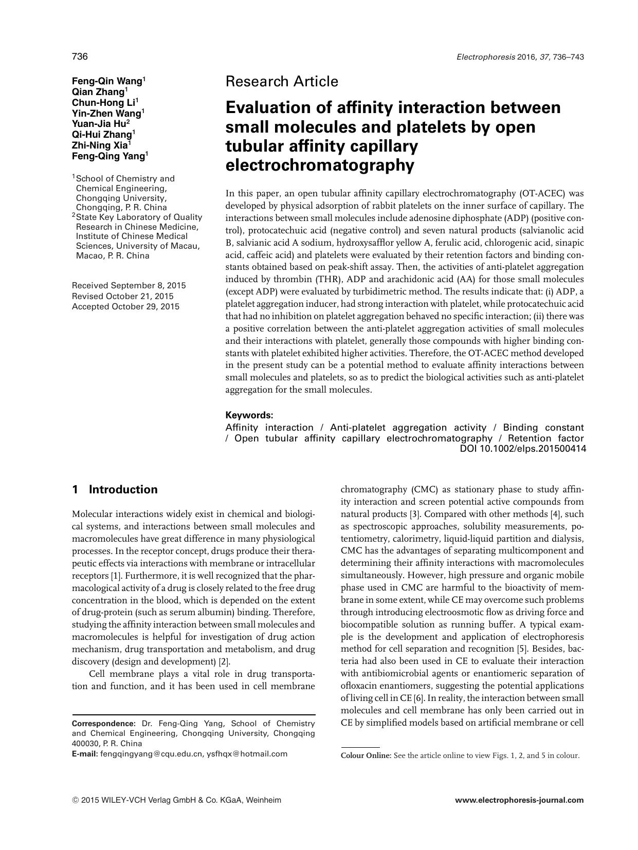 Evaluation of affinity interaction between small molecules and platelets by open tubular affinity capillary electrochromatography by Unknown