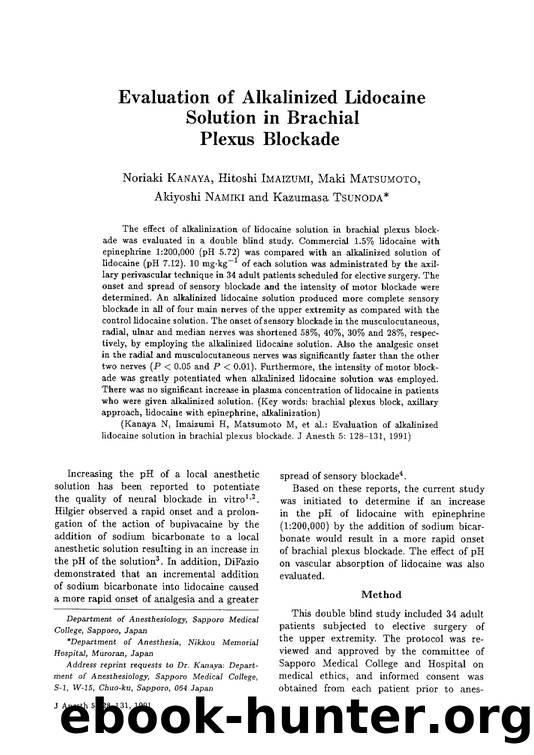 Evaluation of alkalinized lidocaine solution in brachial plexus blockade by Unknown