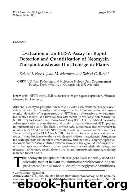 Evaluation of an ELISA assay for rapid detection and quantification of neomycin phosphotransferase II in transgenic plants by Unknown