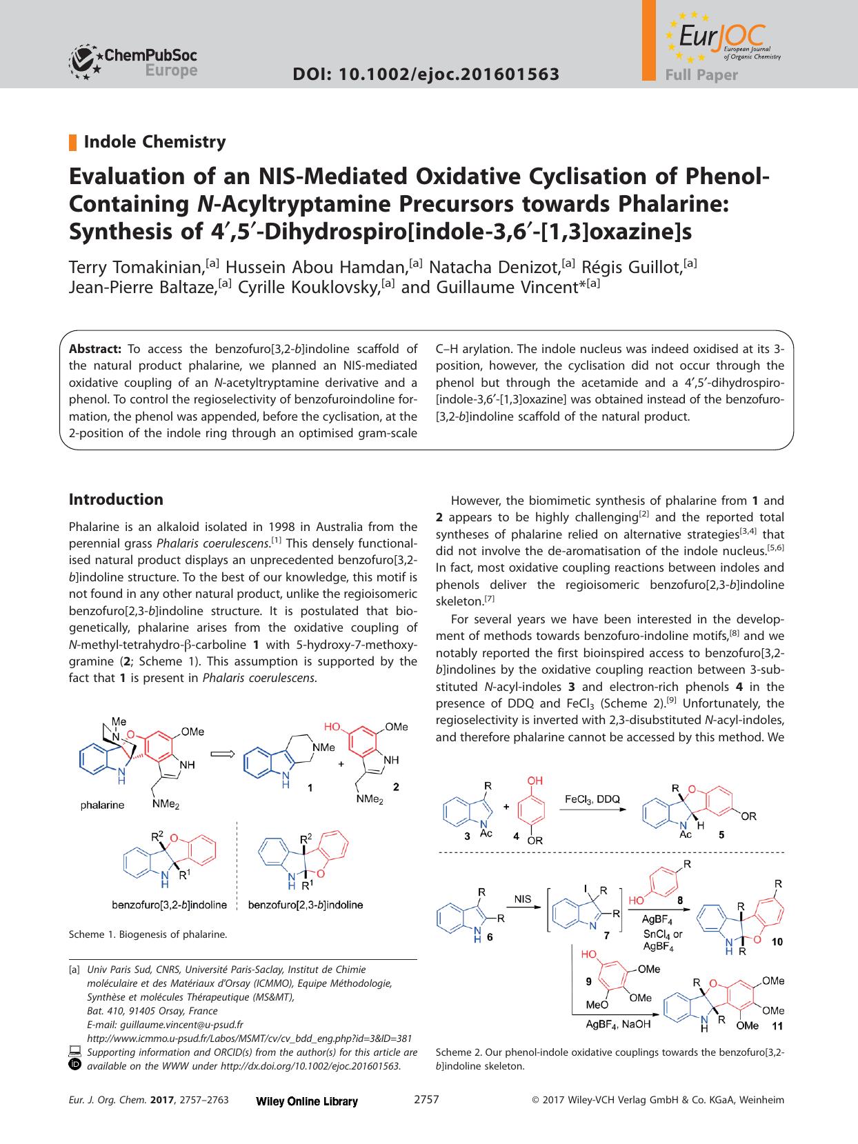 Evaluation of an NIS‐Mediated Oxidative Cyclisation of Phenol‐Containing <i>N<i>‐Acyltryptamine Precursors towards Phalarine: Synthesis of 4′,5 by Unknown