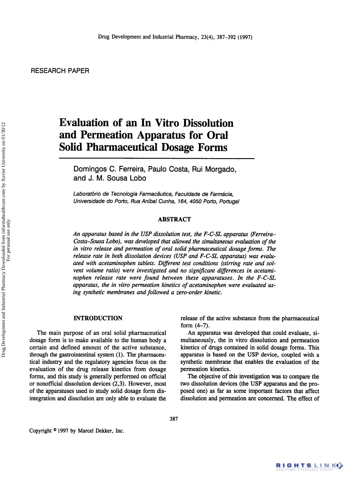 Evaluation of an in Vitro Dissolution and Permeation Apparatus for Oral Solid Pharmaceutical Dosage Forms by Domingos C. Ferreira Paulo Costa Rui Morgado & J. M. Sousa Lobo