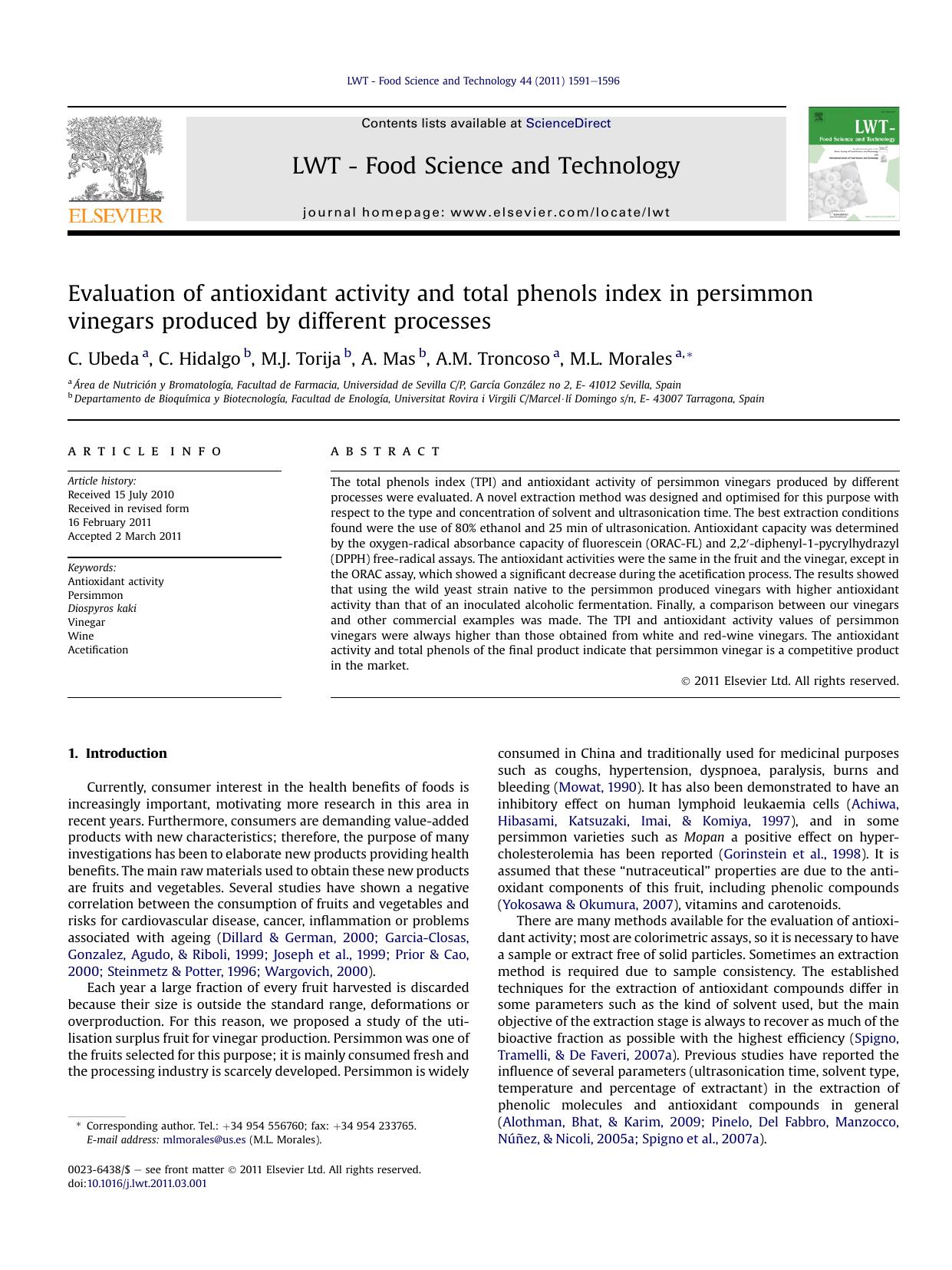 Evaluation of antioxidant activity and total phenols index in persimmon vinegars produced by different processes by C. Ubeda & C. Hidalgo & M.J. Torija & A. Mas & A.M. Troncoso & M.L. Morales