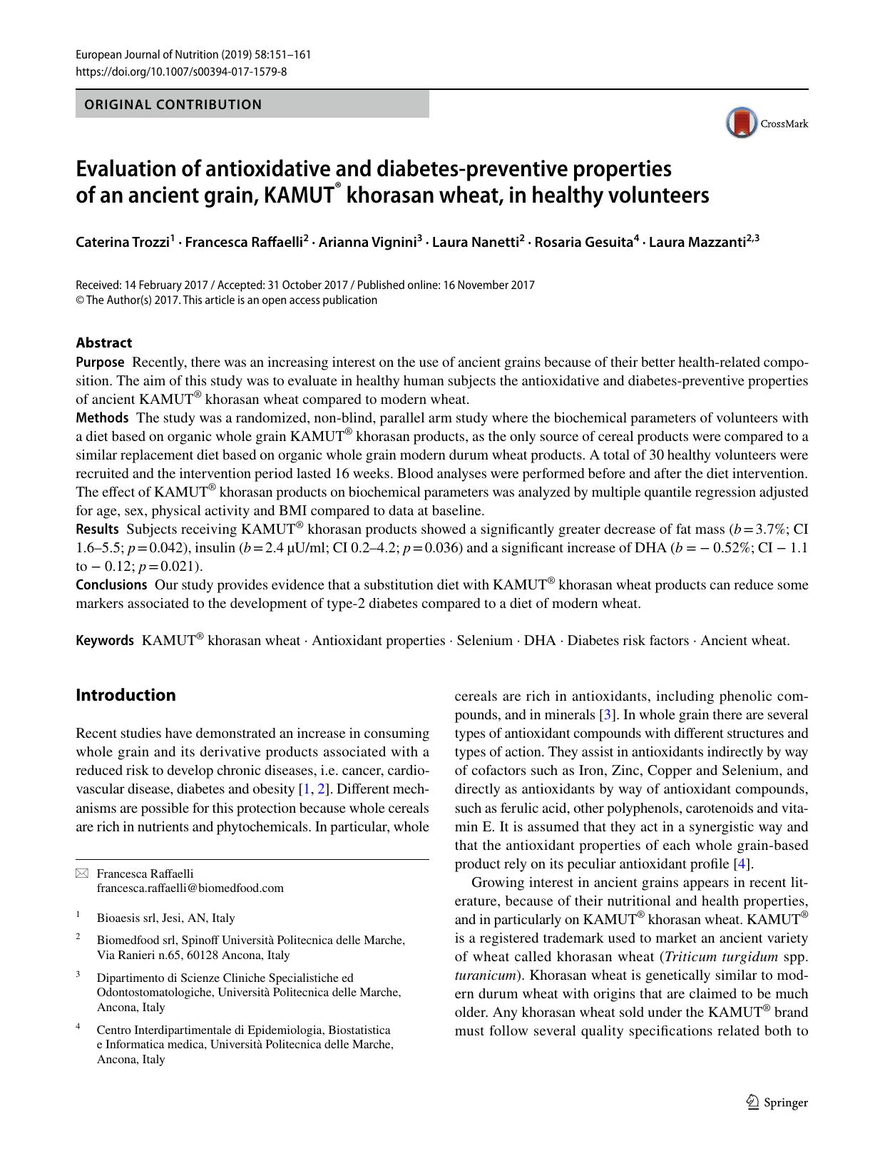 Evaluation of antioxidative and diabetes-preventive properties of an ancient grain, KAMUTÂ® khorasan wheat, in healthy volunteers by Caterina Trozzi