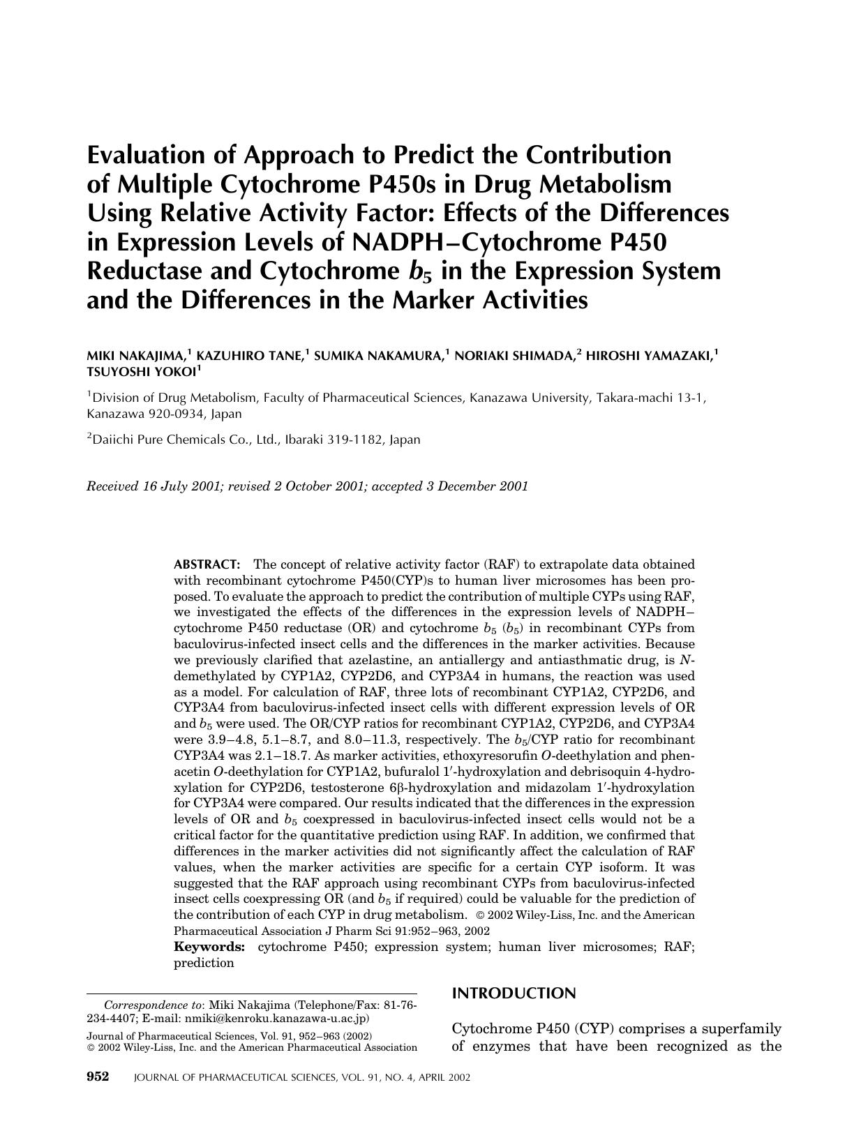 Evaluation of approach to predict the contribution of multiple cytochrome P450s in drug metabolism using relative activity factor: Effects of the differences in expression levels o by Unknown
