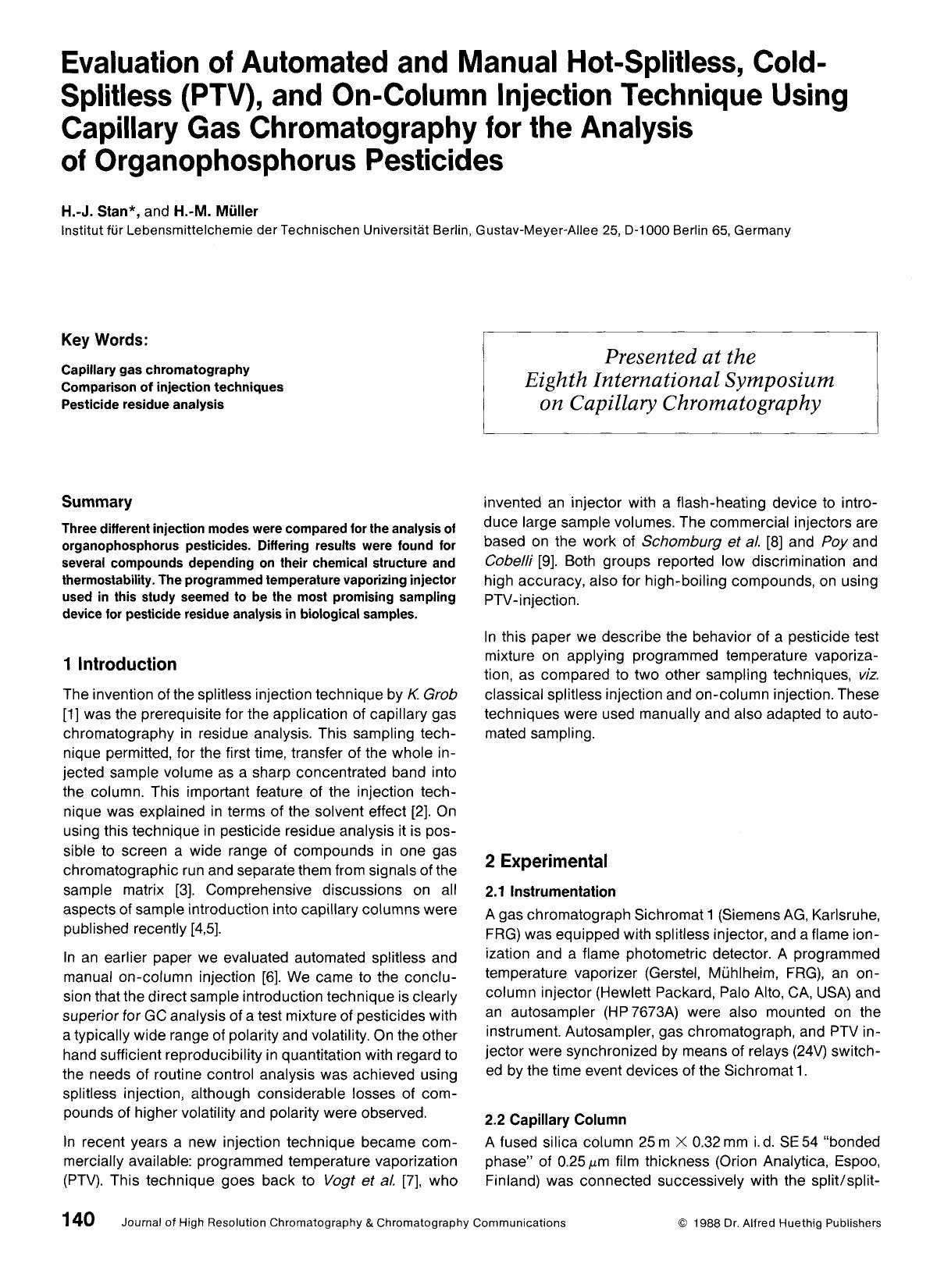 Evaluation of automated and manual hot-splitless, cold-splitless (PTV), and on-column injection technique using capillary gas chromatography for the analysis of organophosphorus pesticides by Unknown