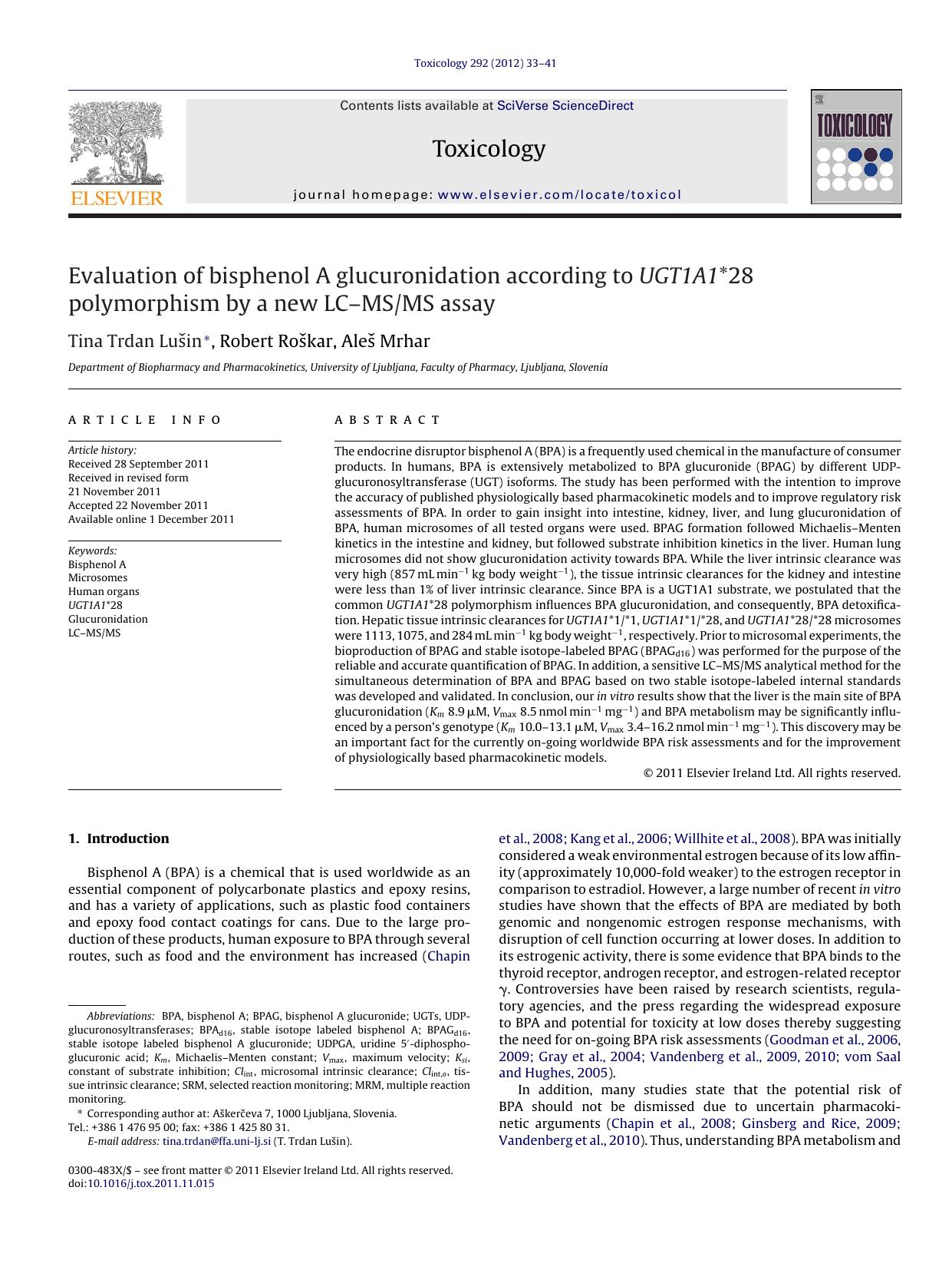 Evaluation of bisphenol A glucuronidation according to UGT1A1*28 polymorphism by a new LC–MSMS assay by Tina Trdan Lušin