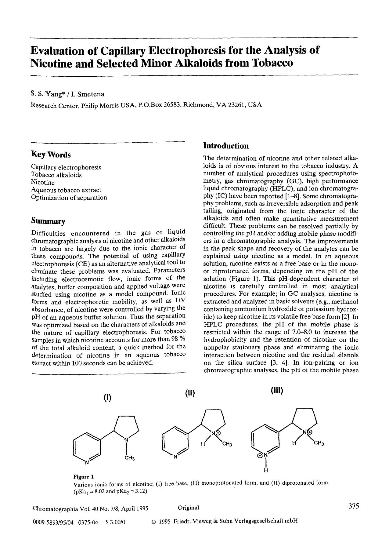 Evaluation of capillary electrophoresis for the analysis of nicotine and selected minor alkaloids from tobacco by Unknown