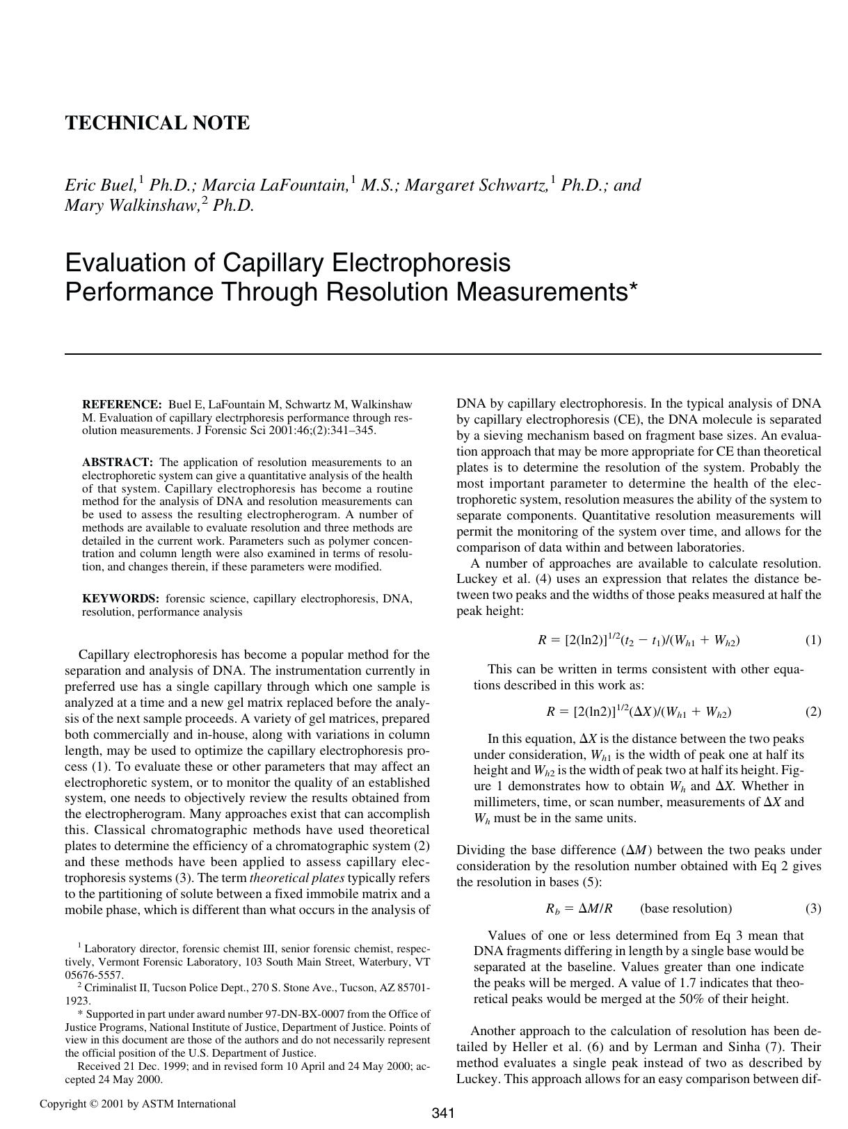 Evaluation of capillary electrophoresis performance through resolution measurements by Buel E LaFountain M Schwartz M Walkinshaw M