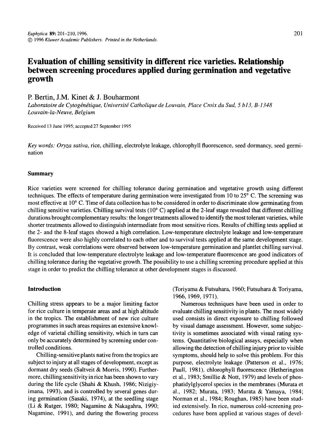 Evaluation of chilling sensitivity in different rice varieties. Relationship between screening procedures applied during germination and vegetative growth by Unknown