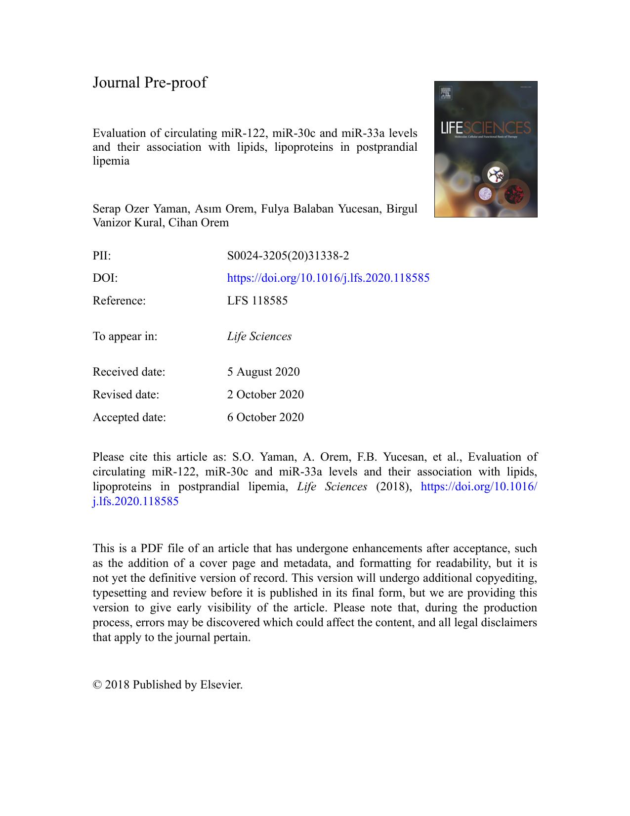 Evaluation of circulating miR-122, miR-30c and miR-33a levels and their association with lipids, lipoproteins in postprandial lipemia by Serap Ozer Yaman & Asım Orem & Fulya Balaban Yucesan & Birgul Vanizor Kural & Cihan Orem