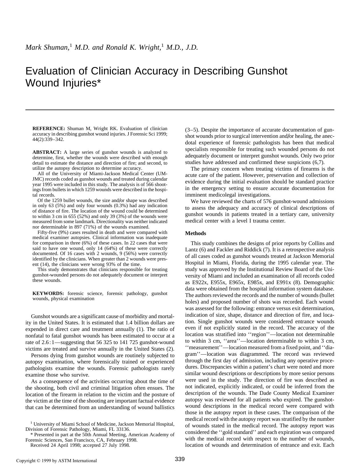 Evaluation of clinician accuracy in describing gunshot wound injuries by Shuman M Wright RK
