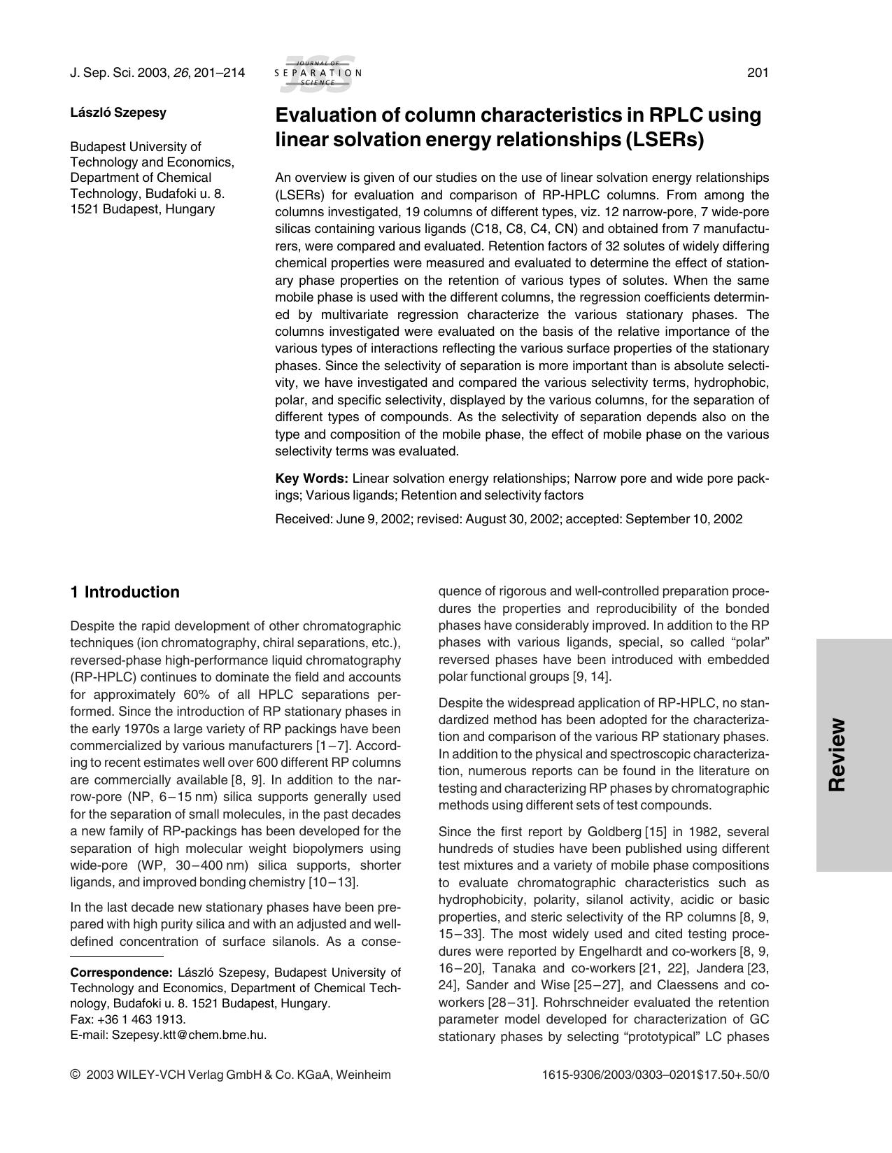 Evaluation of column characteristics in RPLC using linear solvation energy relationships (LSERs) by Unknown