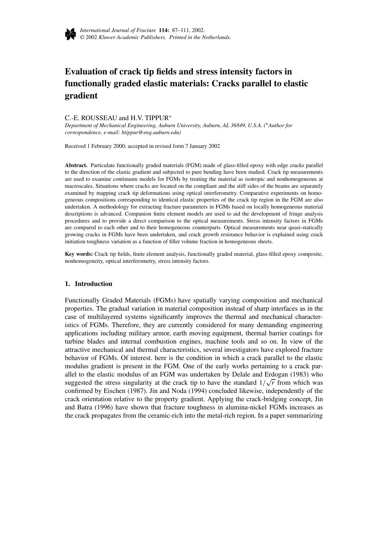 Evaluation of crack tip fields and stress intensity factors in functionally graded elastic materials: Cracks parallel to elastic gradient by Unknown