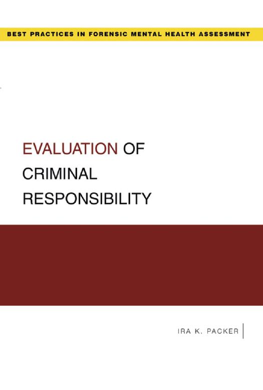 Evaluation of criminal responsibility by Packer Ira K