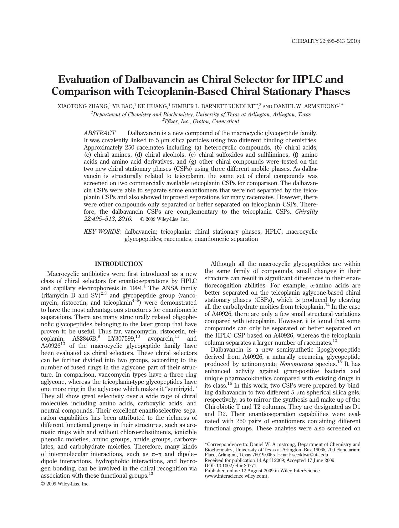 Evaluation of dalbavancin as chiral selector for HPLC and comparison with teicoplanin?based chiral stationary phases by Unknown