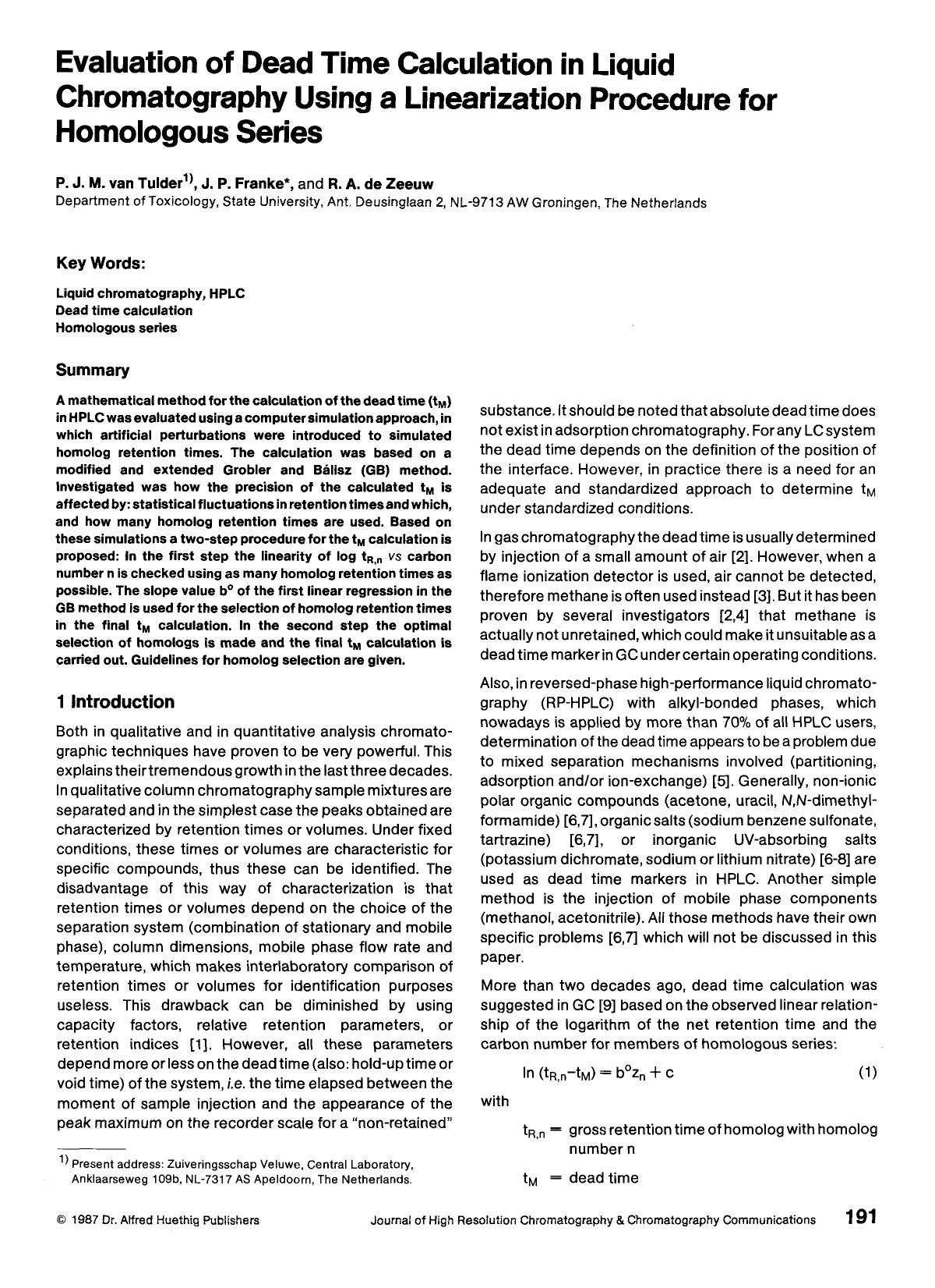 Evaluation of dead time calculation in liquid chromatography using a linearization procedure for homologous series by Unknown