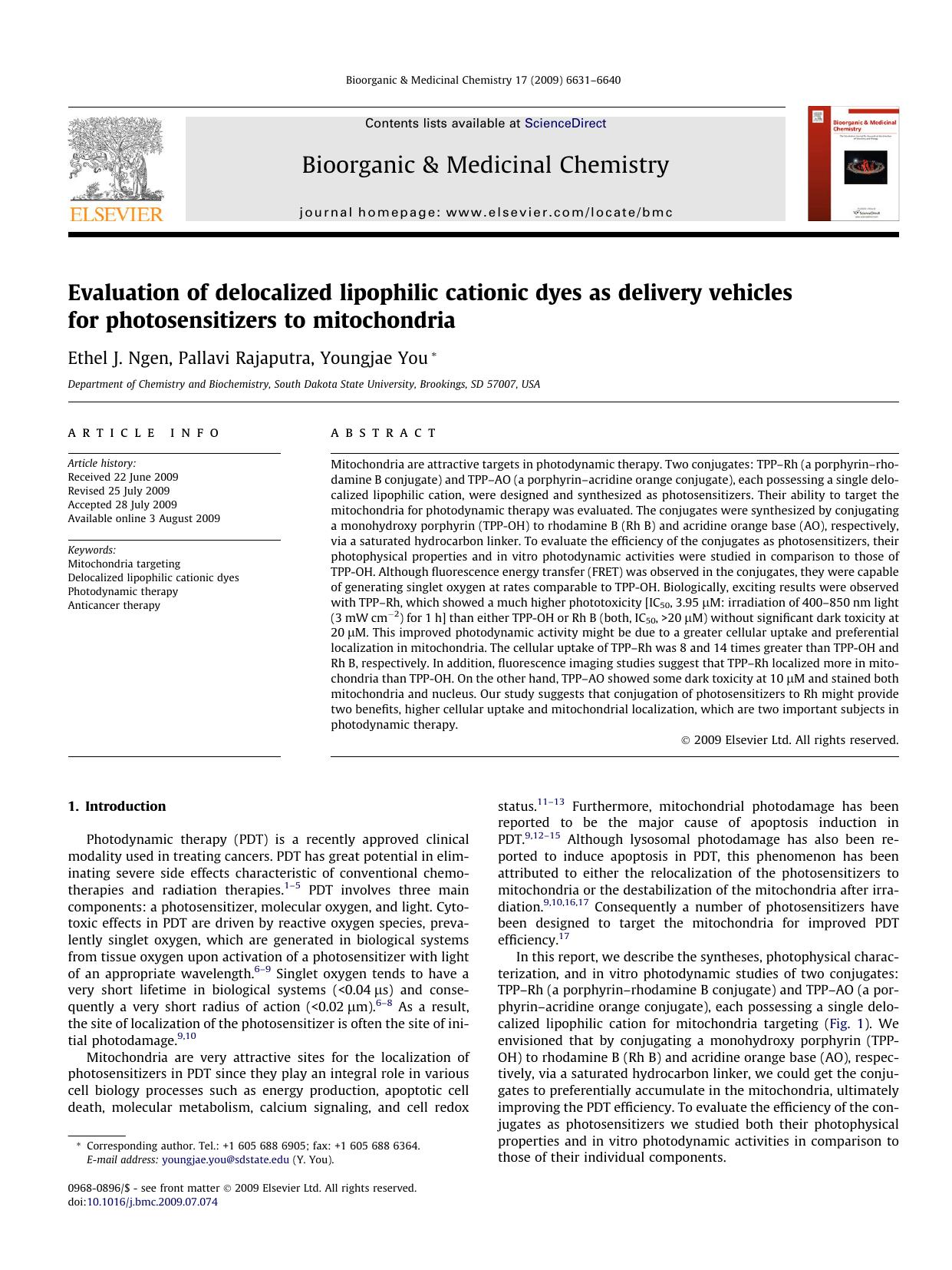 Evaluation of delocalized lipophilic cationic dyes as delivery vehicles for photosensitizers to mitochondria by Ethel J. Ngen; Pallavi Rajaputra; Youngjae You