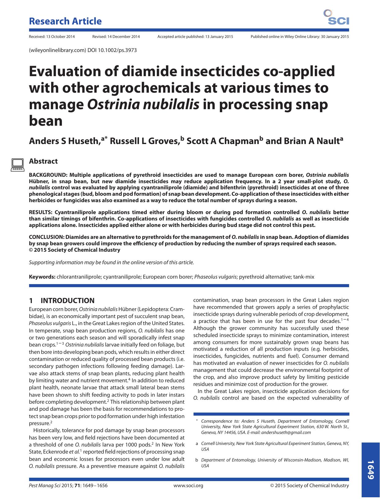 Evaluation of diamide insecticides co-applied with other agrochemicals at various times to manage Ostrinia nubilalis in processing snap bean by Unknown