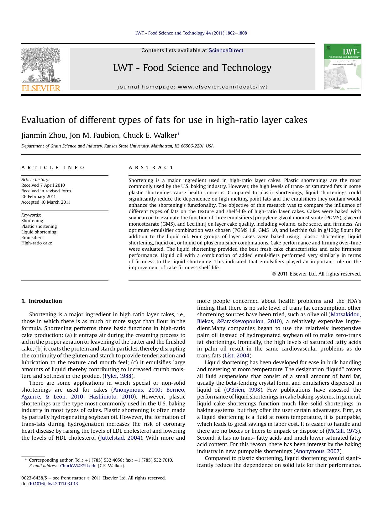 Evaluation of different types of fats for use in high-ratio layer cakes by Jianmin Zhou & Jon M. Faubion & Chuck E. Walker