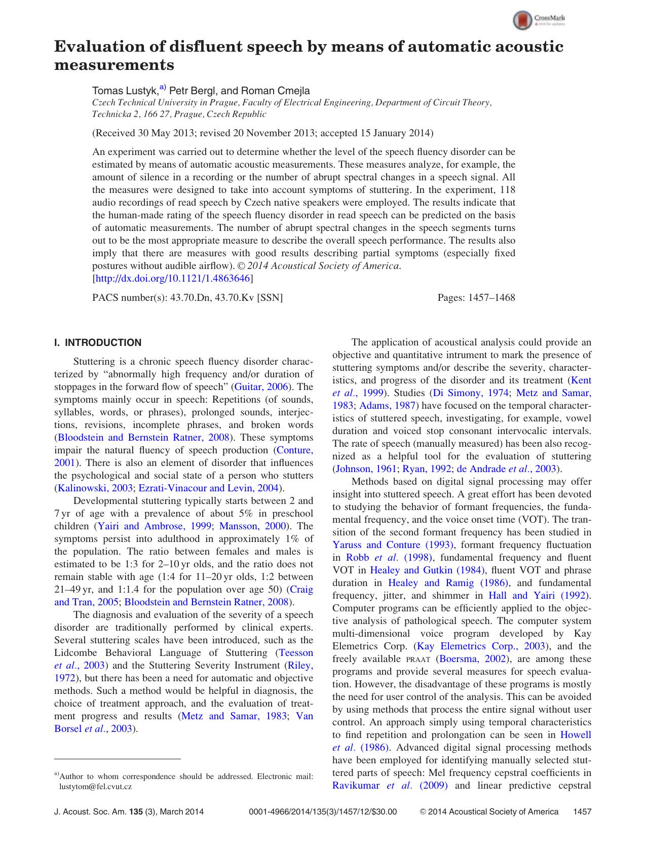 Evaluation of disfluent speech by means of automatic acoustic measurements by Tomas Lustyk a) Petr Bergl and Roman Cmejla