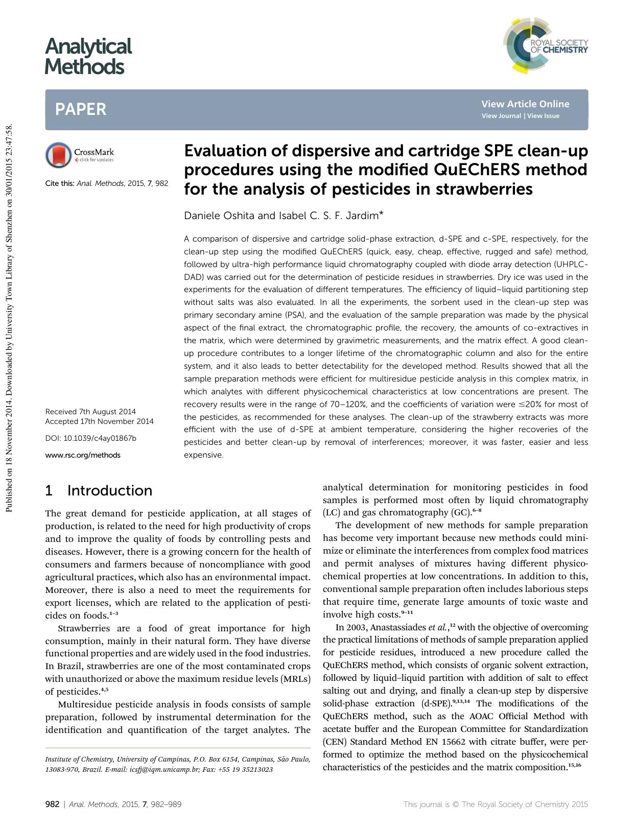 Evaluation of dispersive and cartridge SPE clean-up procedures using the modified QuEChERS method for the analysis of pesticides in strawberries by Daniele Oshita & Isabel C. S. F. Jardim