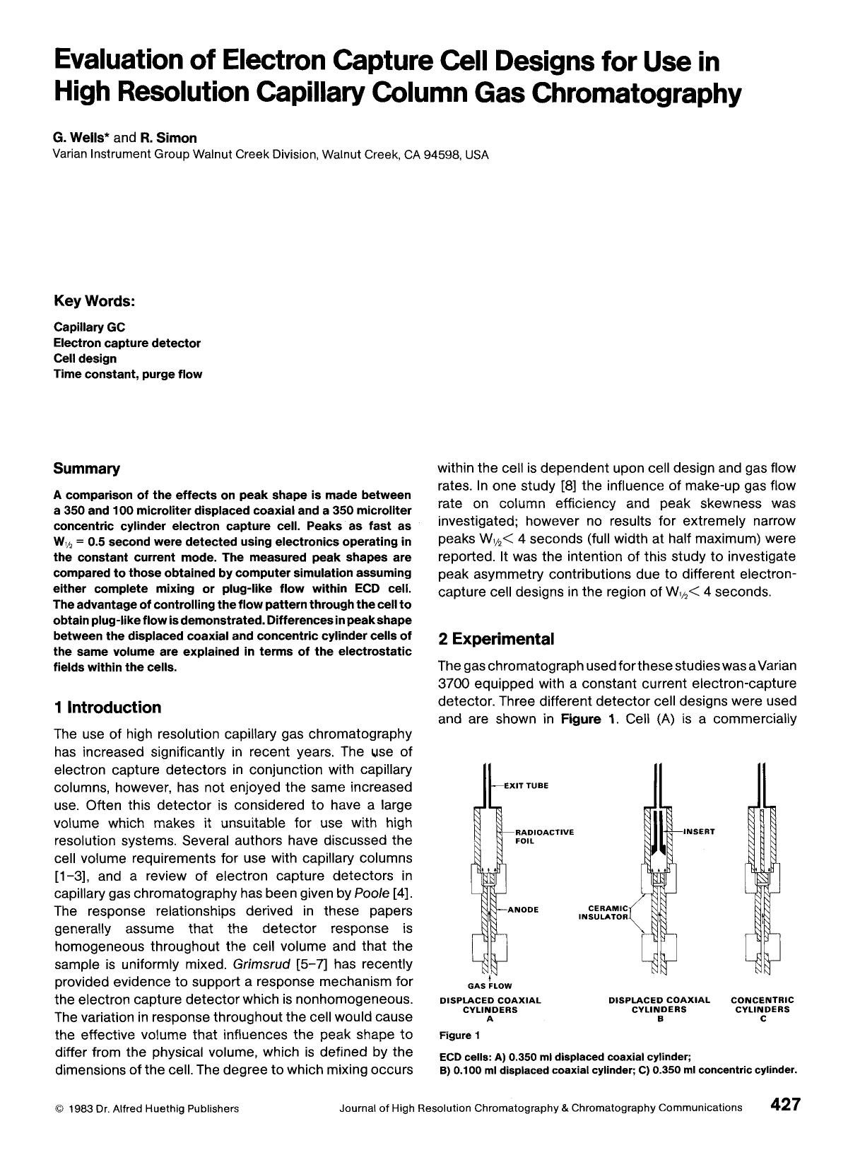 Evaluation of electron capture cell designs for use in high resolution capillary column gas chromatography by Unknown