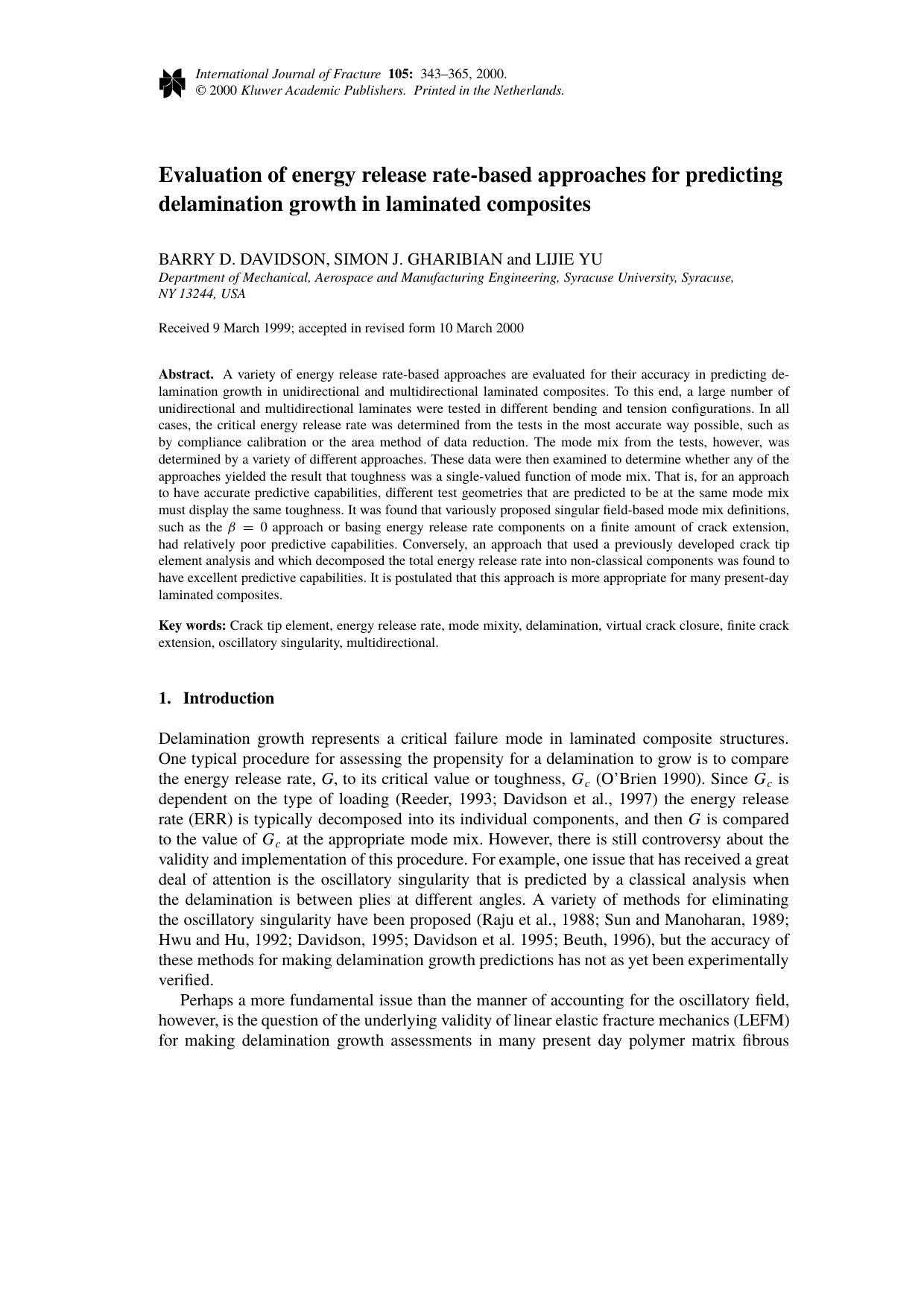 Evaluation of energy release rate-based approaches for predicting delamination growth in laminated composites by Unknown