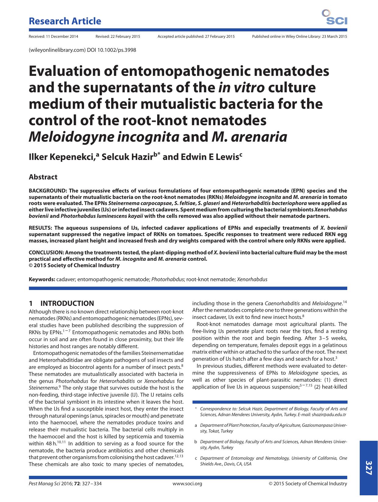Evaluation of entomopathogenic nematodes and the supernatants of the in vitro culture medium of their mutualistic bacteria for the control of the root-knot nematodes Meloidogyne in by Unknown
