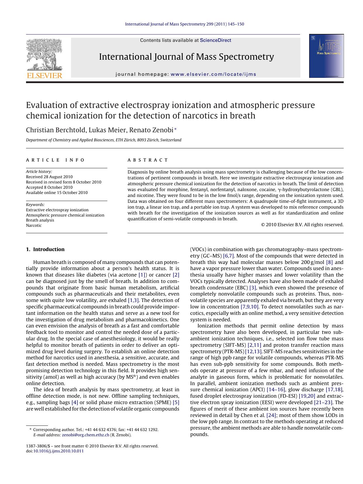 Evaluation of extractive electrospray ionization and atmospheric pressure chemical ionization for the detection of narcotics in breath by Christian Berchtold