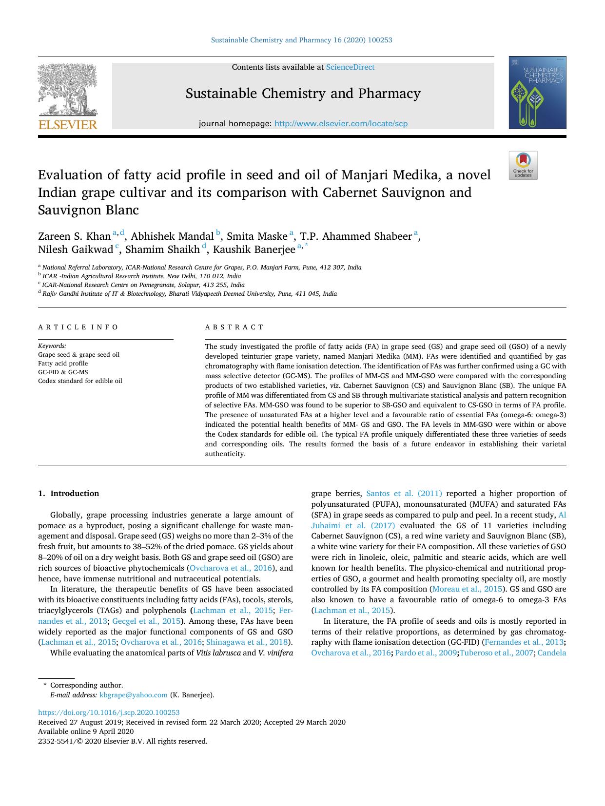 Evaluation of fatty acid profile in seed and oil of Manjari Medika, a novel Indian grape cultivar and its comparison with Cabernet Sauvignon and Sauvignon Blanc by unknow