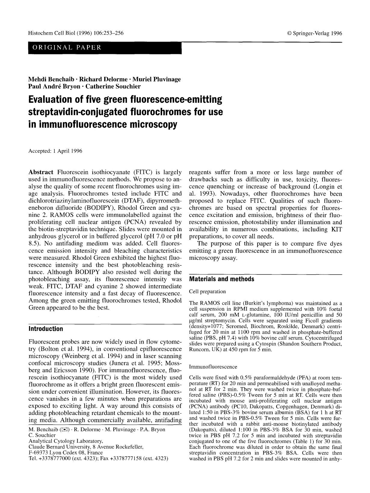 Evaluation of five green fluorescence-emitting streptavidin-conjugated fluorochromes for use in immunofluorescence microscopy by Unknown